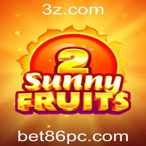 bet86 - Descubra o Empolgante Mundo de SunnyFruits2 com bet86