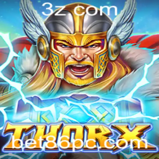 bet86 - Explorando ThorX: Uma Aventura em Apostas com Bet86