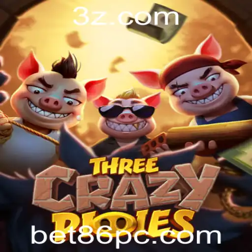 bet86 - Explorando o Mundo de ThreeCrazyPiggies: O Jogo do Momento com bet86